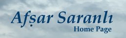 Afsar Saranli's Home Page