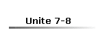 Unite 7-8