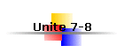 Unite 7-8