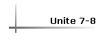 Unite 7-8