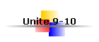 Unite 9-10
