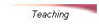 Teaching