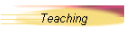 Teaching