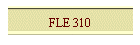 FLE 310